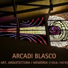 El MUA inaugura la seua gran aposta expositiva per a aquest semestre "Arcadi Blasco. Art, arquitectura i memòria (1954-1974)"